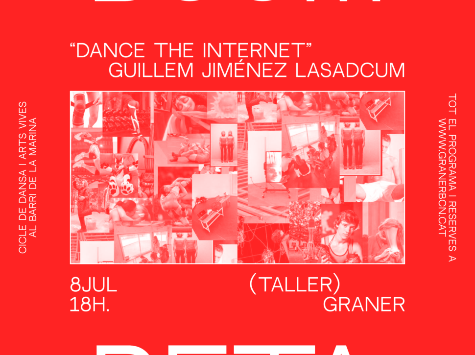 Taller gratuït ‘DANCE THE INTERNET’ amb Guillem Jiménez / laSADCUM el divendres 8 de juliol